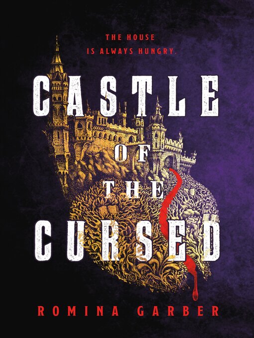 Title details for Castle of the Cursed by Romina Garber - Available